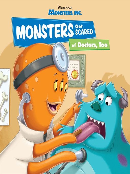 Title details for Monsters Get Scared of Doctors, Too by Disney Books - Available